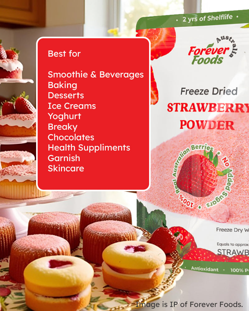 Use Freeze Dry Strawberry powders in baking, desserts, Ic Creams, Smoothies, etc