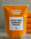Mandarin powder Freeze Dried by Forever Foods on a white background
